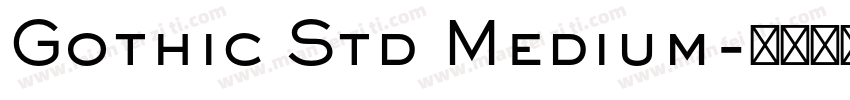 Gothic Std Medium字体转换
